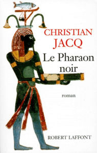 Title: Le Pharaon noir, Author: Christian Jacq