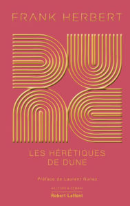 Title: Dune - Tome 5 : Les Hérétiques de Dune, Author: Frank Herbert