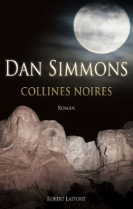 Title: Collines noires, Author: Dan Simmons
