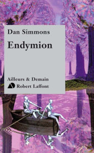 Title: Endymion, Author: Dan Simmons