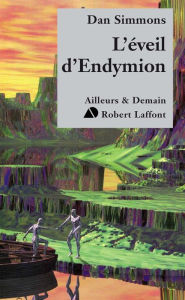 Title: L'Éveil d'Endymion, Author: Dan Simmons