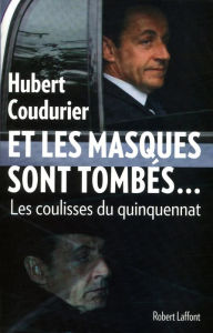 Title: Et les masques sont tombés..., Author: Hubert Coudurier