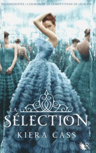 Title: La sélection - Livre 1, Author: Kiera Cass