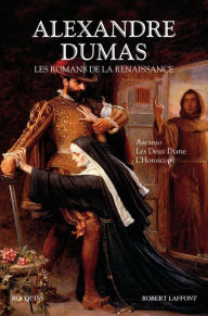 Title: Les Romans de la Renaissance, Author: Alexandre Dumas