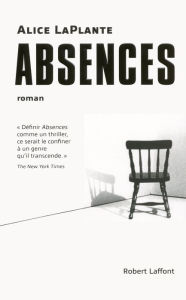 Title: Absences, Author: Alice LaPlante