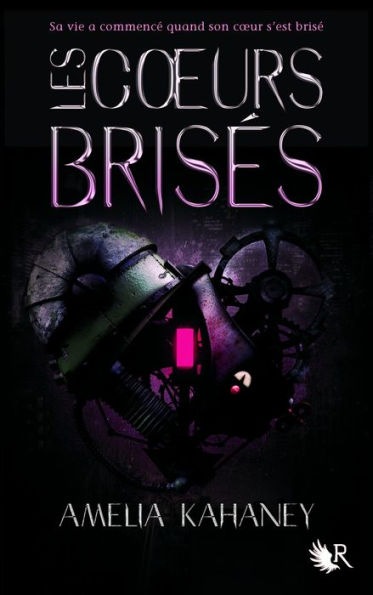 Les Coeurs brisés - Livre I