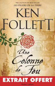 Title: Extrait Une Colonne de feu, Author: Ken Follett