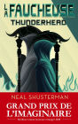 La Faucheuse, Tome 2: Thunderhead