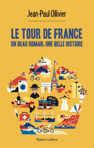 Title: Le Tour de France, Author: Jean-Paul Ollivier