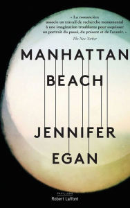 Title: Manhattan Beach - Édition française, Author: Jennifer Egan