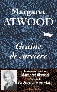 Title: Graine de sorcière, Author: Margaret Atwood