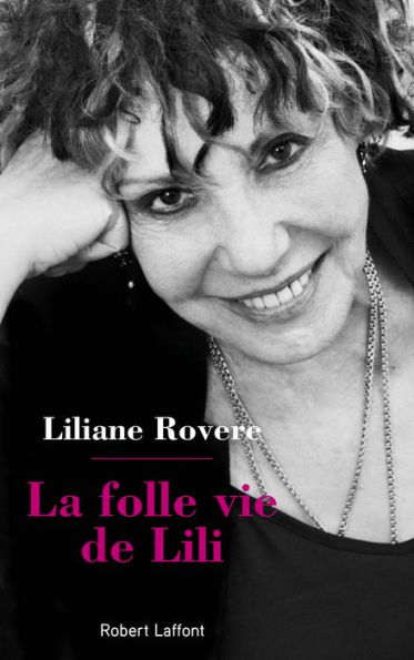 La Folle Vie de Lili