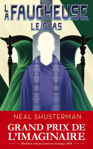 Title: La Faucheuse, Tome 3 : Le Glas, Author: Neal Shusterman