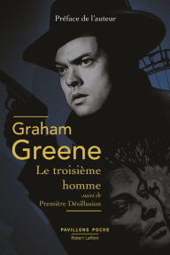 Title: Le Troisième Homme, Author: Graham Greene