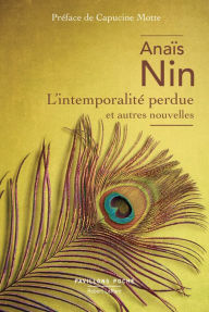 Title: L'Intemporalité et autres nouvelles, Author: Anaïs Nin