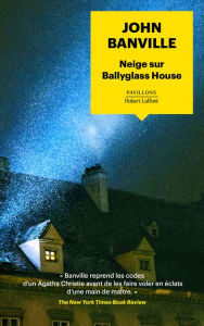 Title: Neige sur Ballyglass House - roman noir, Author: John Banville