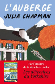 Title: Les Chroniques de Fogas - Tome 1 : L'Auberge, Author: Julia Chapman