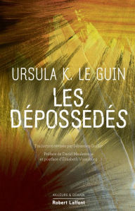 Title: Les Dépossédés - Édition collector, Author: Ursula K. Le Guin