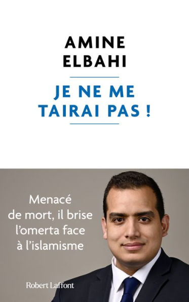 Je ne me tairai pas ! - Menacé de mort, il brise l'omerta face à l'islamisme