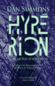 Title: Les Cantos d'Hypérion - Tome 1 : Hypérion - Édition collector, Author: Dan Simmons