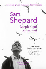 Title: L'Espion qui est en moi, Author: Sam Shepard