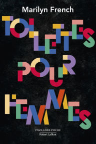 Title: Toilettes pour femmes, Author: Marilyn French
