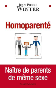 Title: Homoparenté, Author: Jean-Pierre Winter