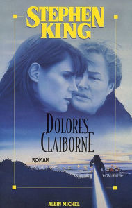 Title: Dolorès Claiborne, Author: Stephen King