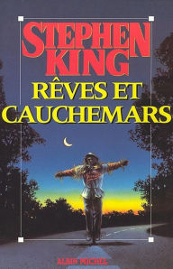 Title: Rêves et cauchemars, Author: Stephen King