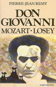 Title: Don Giovanni, Mozart, Losey, Author: Pierre-Jean Remy
