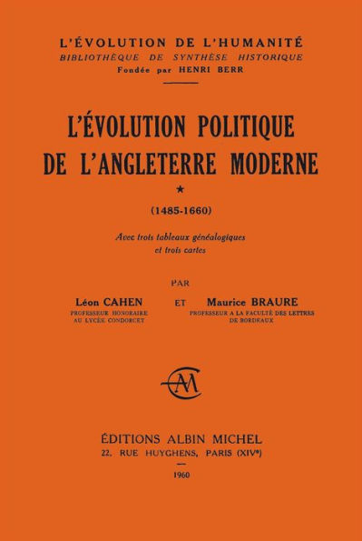 L'Evolution politique de l'Angleterre moderne, 1485-1660