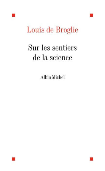 Sur les sentiers de la science