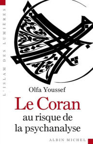 Title: Le Coran au risque de la psychanalyse, Author: Olfa Youssef