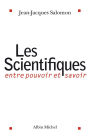 Les Scientifiques: Entre pouvoir et savoir