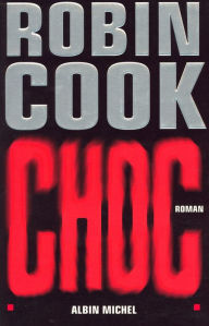 Title: Choc, Author: Robin Cook