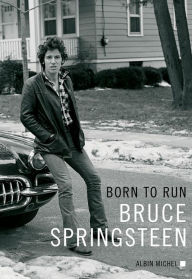 Title: Born to run (French-language Edition), Author: Bruce Springsteen