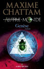 Autre-monde - tome 7: Genèse