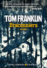 Title: BRACONNIERS -NED, Author: Tom Franklin