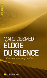 Title: Éloge du silence, Author: Marc de Smedt