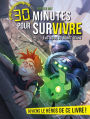 L'Attaque du robot géant: 30 minutes pour survivre - tome 4