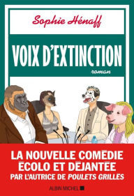 Title: Voix d'extinction, Author: Sophie Hénaff
