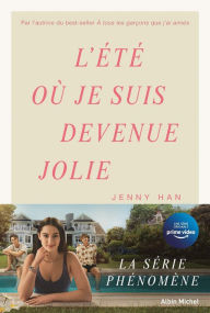 Title: L'Eté où je suis devenue jolie - tome 1 (édition 2022), Author: Jenny Han