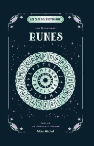 Title: Les Clés de l'ésotérisme - Runes, Author: Jan Budkowski