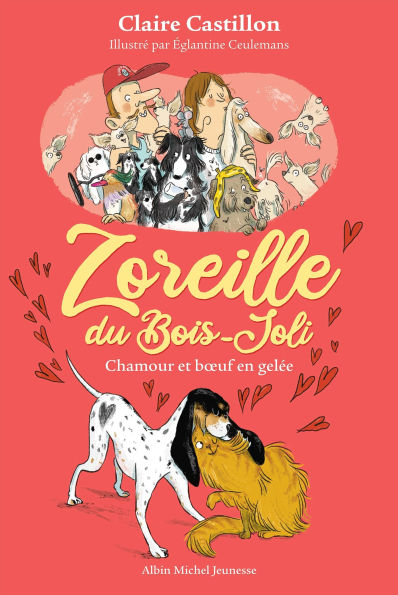 Zoreille du Bois-Joli - tome 2 - Chamour et boeuf en gelée