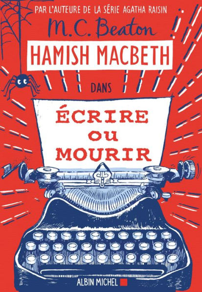 Hamish Macbeth 20 - Ecrire ou mourir