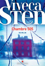 Title: Chambre 505, Author: Viveca Sten