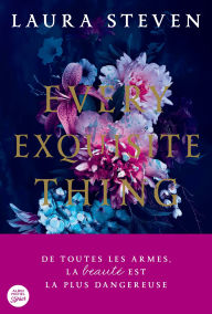 Title: Every exquisite thing (French Edition), Author: Laura Steven