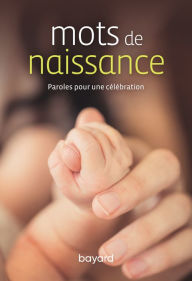 Title: Mots de naissance, Author: Collectif