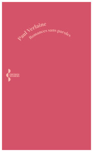 Title: Romances sans paroles, Author: Paul Verlaine