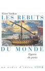 Les rebuts du monde